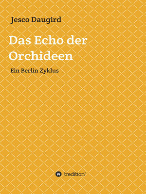 cover image of Das Echo der Orchideen